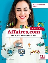 Jean-Luc Penfornis - Affaires.com niveau avancé B2-C1 - Français professionnel. 1 DVD