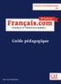 Jean-Luc Penfornis - Français.com, français professionnel intermédiaire - Guide pédagogique.