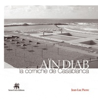 Jean-Luc Pierre - Aïn Diab - La Corniche de Casablanca.