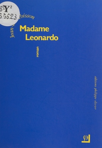 Madame Leonardo. Roman