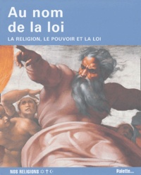Jean-Luc Pouthier - Au nom de la  Loi - La religion, le pouvoir et la loi.