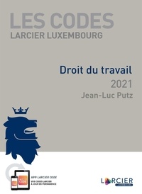 Jean-Luc Putz - Code Promoculture-Larcier - Droit du travail - À jour au 1er novembre 2020.
