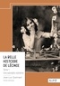 Jean-Luc Quémard - La belle histoire de Léonie - Tome 1.