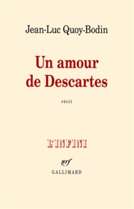 Jean-Luc Quoy-Bodin - Un amour de Descartes.