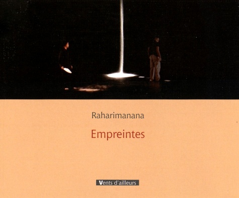 Jean-Luc Raharimanana - Empreintes.