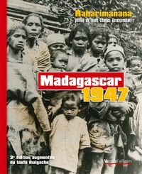 Jean-Luc Raharimanana - Madagascar 1947 - Edition bilingue français-malgache.