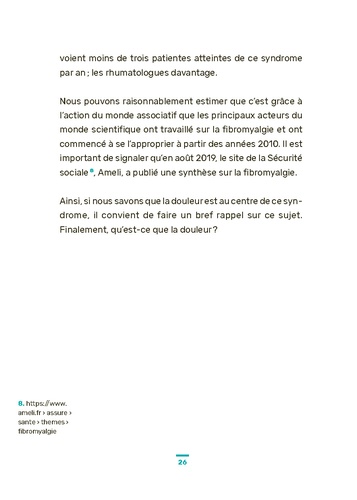 La fibromyalgie. Mieux la comprendre, mieux la vivre