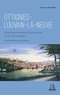 Jean-Luc Roland - Ottignies-Louvain-la-Neuve - Paradoxes, réussites et perspectives d'une ville atypique.