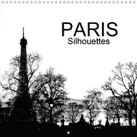 PARIS Silhouettes (Calendrier mural 2017 300 × 300 mm Square)