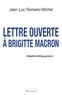 Jean-Luc Romero - Lettre ouverte à Brigitte Macron - #MaMortMAppartient.