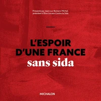 L'espoir d'une France sans sida