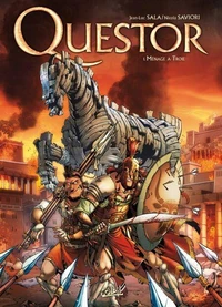 Questor Tome 01 : Ménage a Troie
