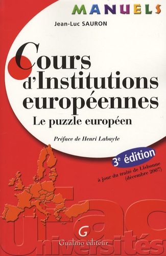 Jean-Luc Sauron - Cours d'Institutions européennes - Le puzzle européen.