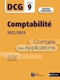 Meilleurs ebooks à télécharger Comptabilité DCG 9  - Corrigés des applications MOBI CHM PDB in French par Jean-Luc Siegwart, Laurence Cassio, Christine Gautier