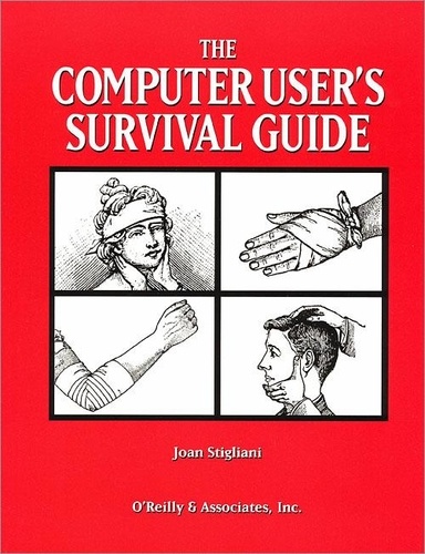 Jean-Luc Stigliani - THE COMPUTER USER'S SURVIVAL GUIDE.