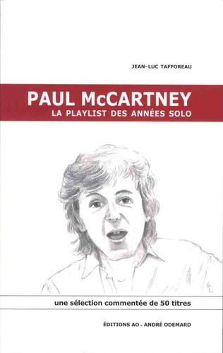 Paul McCartney. La playlist des années solo