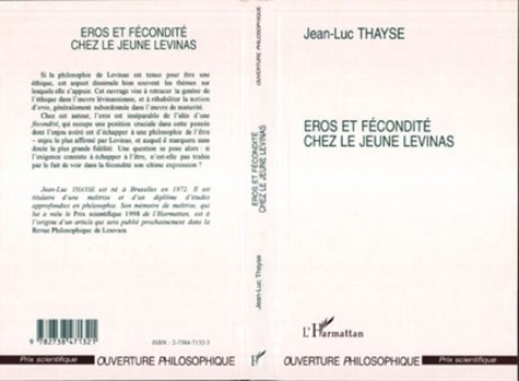 Jean-Luc Thayse - Eros et fécondité chez le jeune Levinas.