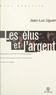 Jean-Luc Uguen - Les élus et l'argent.