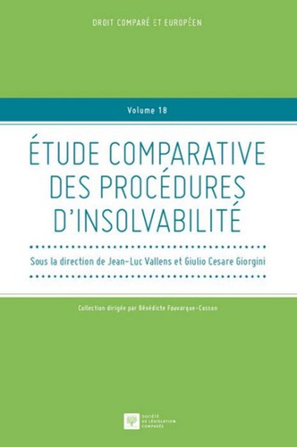 Jean-Luc Vallens et Giulio Cesare Giorgini - Etude comparative des procédures d'insolvabilité.