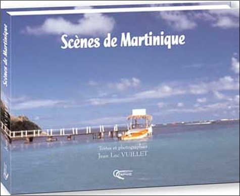 Jean-Luc Vuillet - Scènes de Martinique.