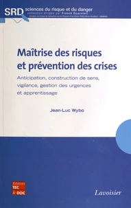 Maîtrise des risques et prévention des crises