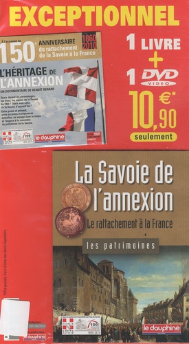 Jean Luquet - La Savoie de l'annexion - Le rattachement à la France.
