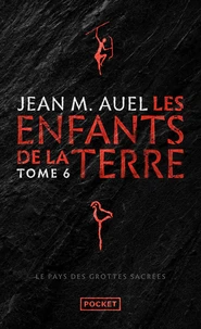 Les Enfants de la Terre - Tome 6 Le Pays des grottes sacrées (Parties 1 et 2)