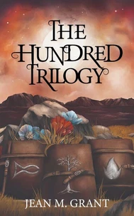 The Hundred Trilogy Series Collection