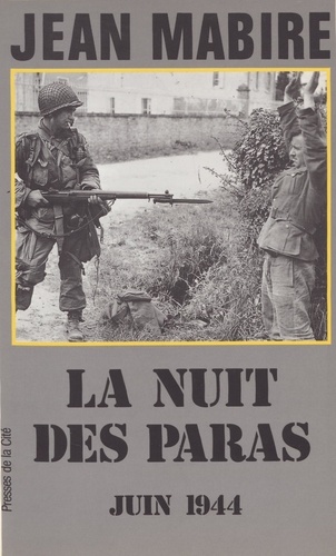 LA NUIT DES PARAS.. Juin 1944