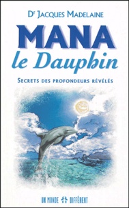 Jean Madelaine - Mana le dauphin.