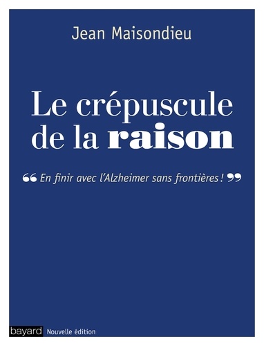 Le crépuscule de la raison