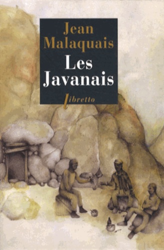 Jean Malaquais - Les Javanais.