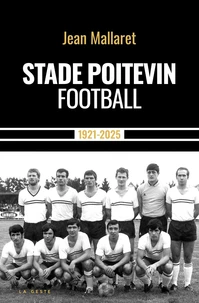 Stade Poitevin Football 1921-2025