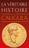 La véritable histoire de Caligula