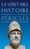 La véritable histoire de Périclès