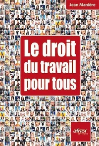 Le droit du travail pour tous