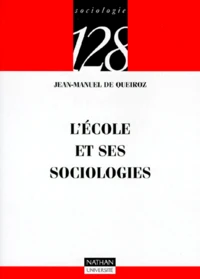 L'école et ses sociologies