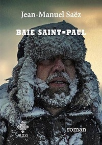 Jean-Manuel Saez - Baie Saint-Paul.