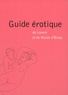 Jean-Manuel Traimond - Guide érotique du Louvre et du Musée d'Orsay.