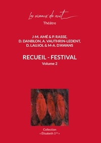 Jean-Marc Amé et Philippe Rasse - Recueil festival - Volume 2.
