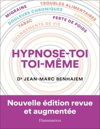 Jean-Marc Benhaiem - Hypnose-toi toi-même.