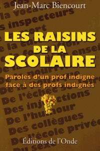 Les raisins de la scolaire - Paroles dun prof indigne face à des profs indignés.pdf