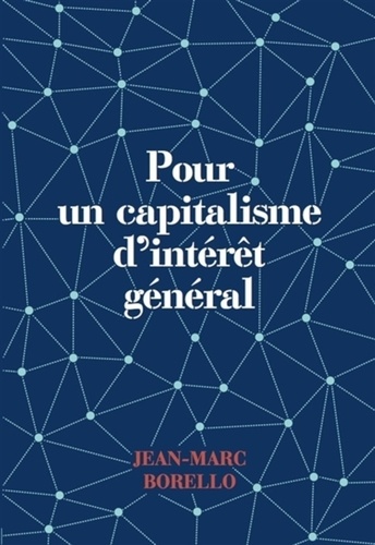 Pour un capitalisme d'intérêt général - Occasion