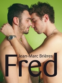 Jean-Marc Brières - Fred.