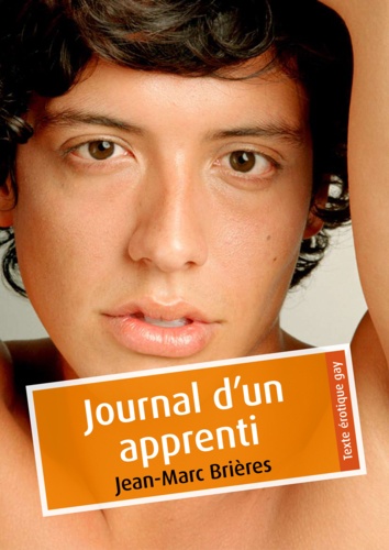 Journal d'un apprenti (érotique gay)