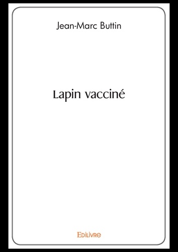 Lapin vacciné