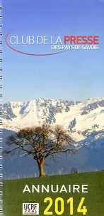 Annuaire 2014 du club de la presse des pays de Savoie