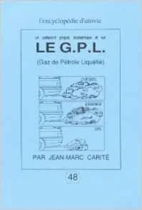 Le GPL, gaz de pétrole liquéfié: un carburant propre, économique et sûr