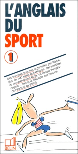 Jean-Marc Chamot et Jean-Michel Dubé - L'Anglais Du Sport. Tome 1.