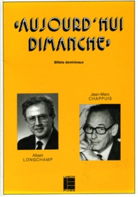 Jean-Marc Chappuis et Albert Longchamp - .